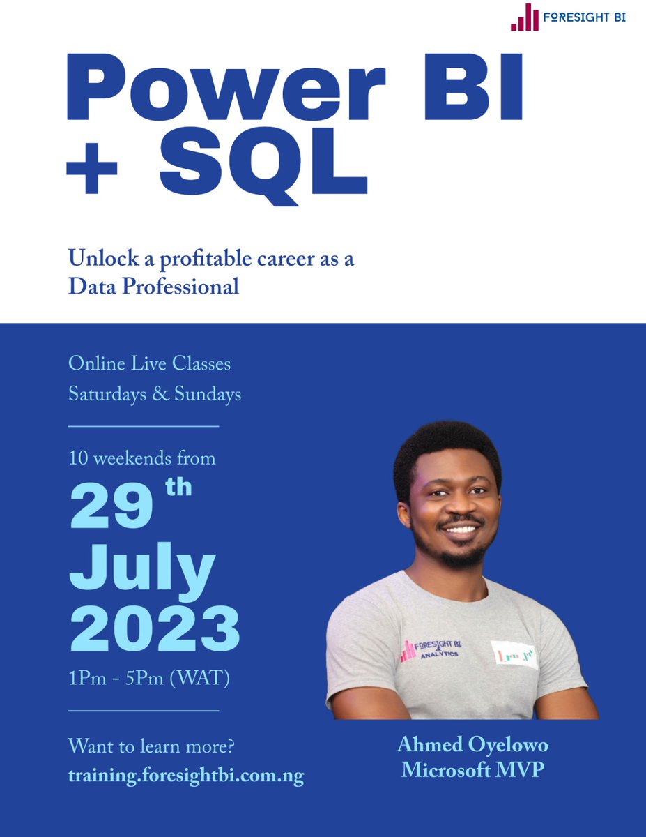 Are you ready to unlock the full potential of Data Analytics?

Join us for an incredible journey to master Power BI and SQL with our 10 weeks accelerated Bootcamp.

You will be mentored by an accomplished Trainer and a current 4-time Microsoft MVP 

👇

training.foresightbi.com.ng/courses/power-…