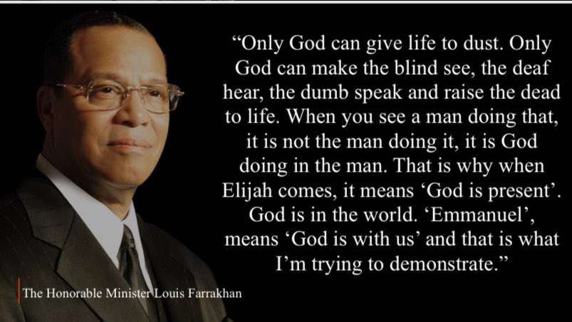 MosqueMaryam's tweet photo. “Only God can make the blind see, the deaf hear, the dumb speak and raise the dead to life. When you see a man doing that, it is not the man doing it, it is God doing in the man.”-@LouisFarrakhan —@SultanZMuhammad https://t.co/aGlSmXvllH