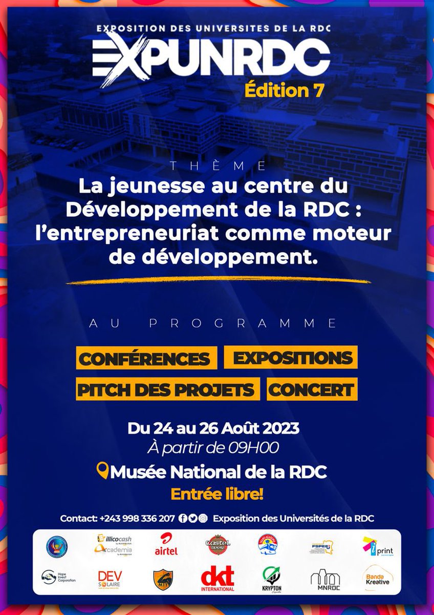 LStellach's tweet photo. #🛑EXPUNRDC 
#🛑 DU 24 AU 26 AOÛT 2023 
#🛑MUSEE NATIONAL 

Ne manquez pas cet événement incontournable ! Marquez vos calendriers dès maintenant et préparez-vous à être inspirés, motivés et prêts à rejoindre le mouvement de transformation de la jeunesse congolaise. https://t.co/gE50zyQu6I