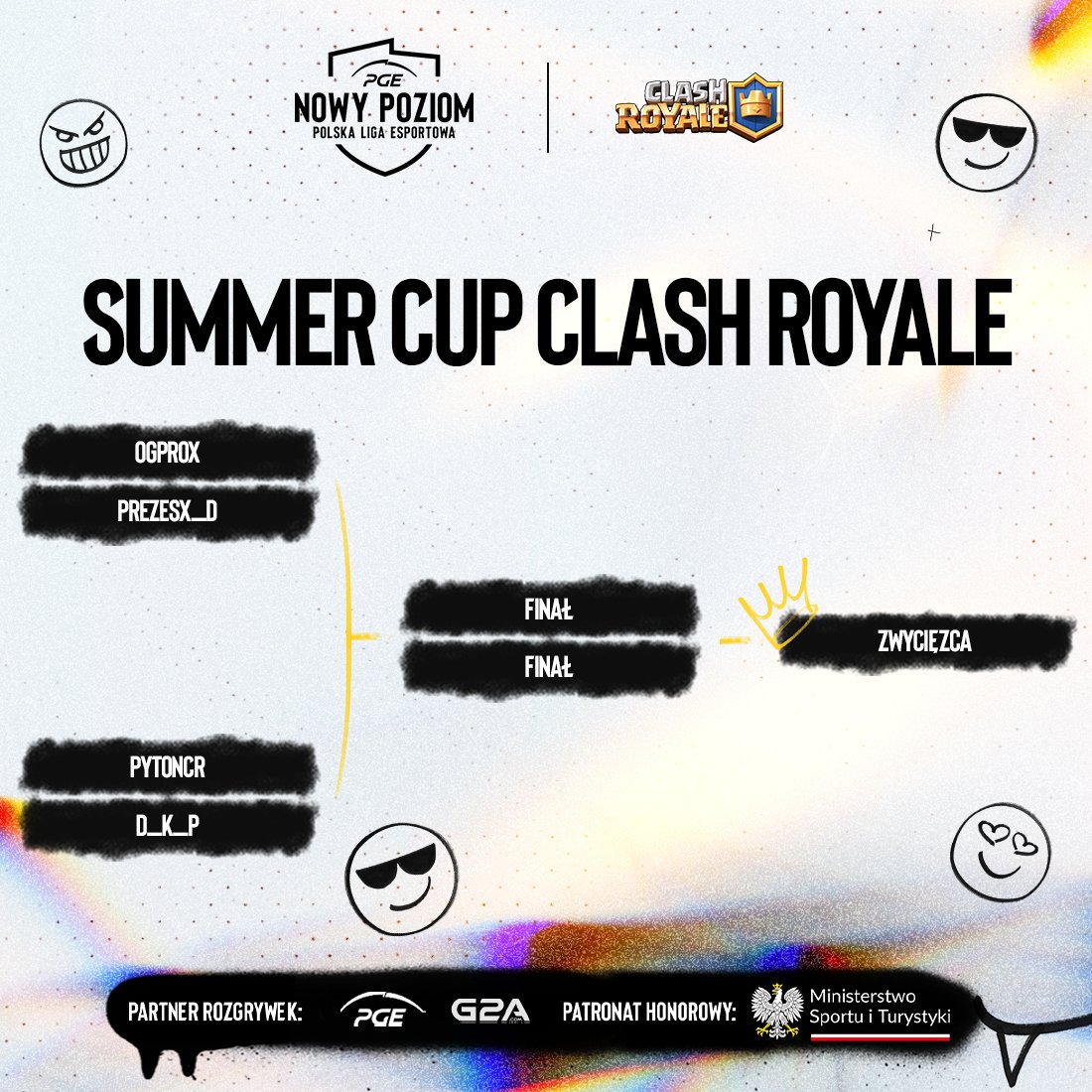 ☀️ Już dziś poznamy zwycięzcę wakacyjnego turnieju Clash Royale! ⚔️

<a href="/xdprezes/">prezes xd</a> 🆚 OGPROX
@PytonCr 🆚 <a href="/DKP_CR/">D K P</a>

🕰️: 18:00
🎙️: <a href="/Pomstof/">Michał 'MostoW' Mostowiec</a> 
📺: twitch.tv/ple_gg