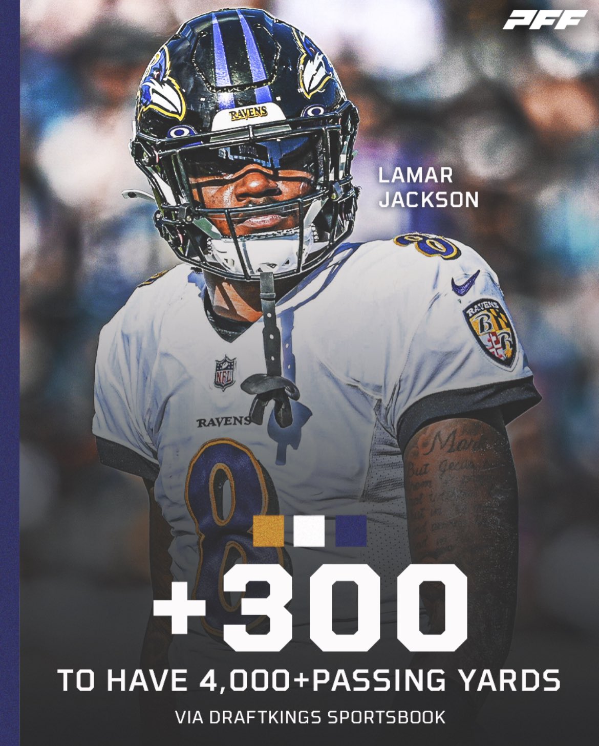 PFF Bet on Twitter "Can Lamar throw for 4,000 passing yards this