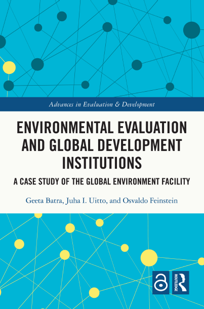 Would you like to learn more about approaches to measure “value for money” in environmental interventions?

Check out our #openaccess book on #environmental #evaluation of Global Environment Facility

tinyurl.com/23xwj2s4

<a href="/theGEF/">Global Environment Facility (GEF)</a> <a href="/GEF_IEO/">GEF Independent Evaluation Office</a> <a href="/CIF_Action/">CIF</a> <a href="/CIFOR/">CIFOR</a> <a href="/theGCF/">Green Climate Fund</a>