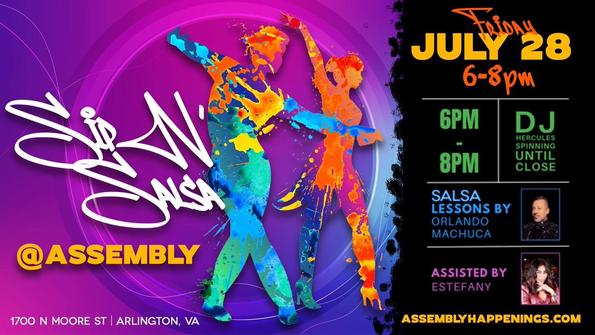 assemblyva's tweet image. Join us on July 28th from 6-8pm for a sizzling salsa lesson led by Orlando Machuca JR! 

Click to learn more 👉 assemblyhappenings.com/happenings/sal….  #AssemblyHappenings