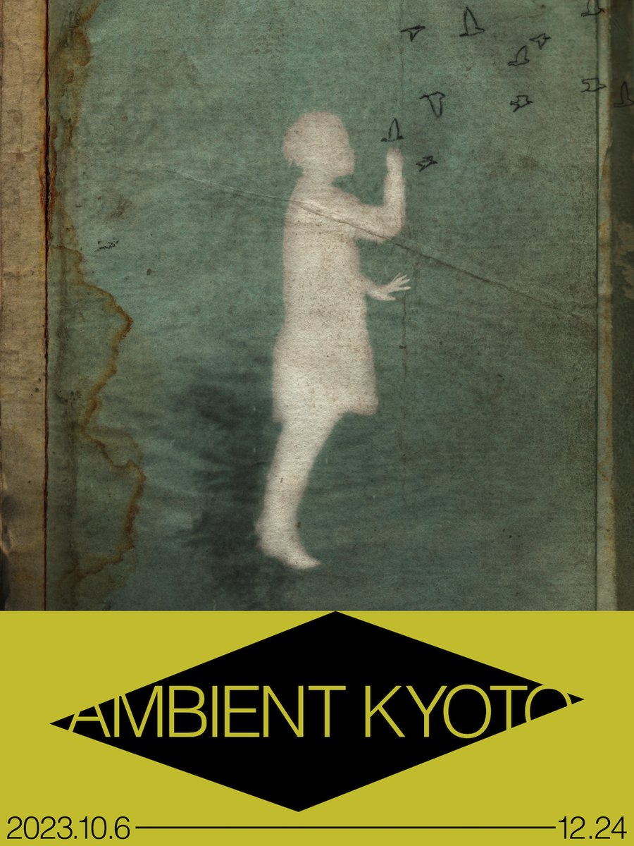 ambientkyoto's tweet photo. AMBIENT KYOTO 第二回目の開催が決定！

◉参加アーティスト：
[展覧会] 
坂本龍一 + 高谷史郎、コーネリアス、
バッファロー・ドーター + 山本精一 

[ライヴ] テリー・ライリー

◉会期：
2023年10月6日（金）- 12月24日（日）

#ambientkyoto
https://t.co/z1b0kQiRNL https://t.co/AF6F01n0fH