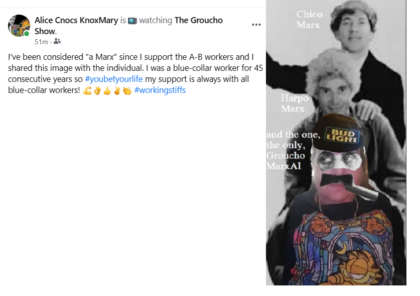 alicemaryknox's tweet photo. I've been considered "a Marx" since I support the A-B workers and I shared this image with the individual. I was a blue-collar worker for 45 consecutive years so #youbetyourlife my support is always with all blue-collar workers! #workingstiffs https://t.co/LY3Cw7iGXE