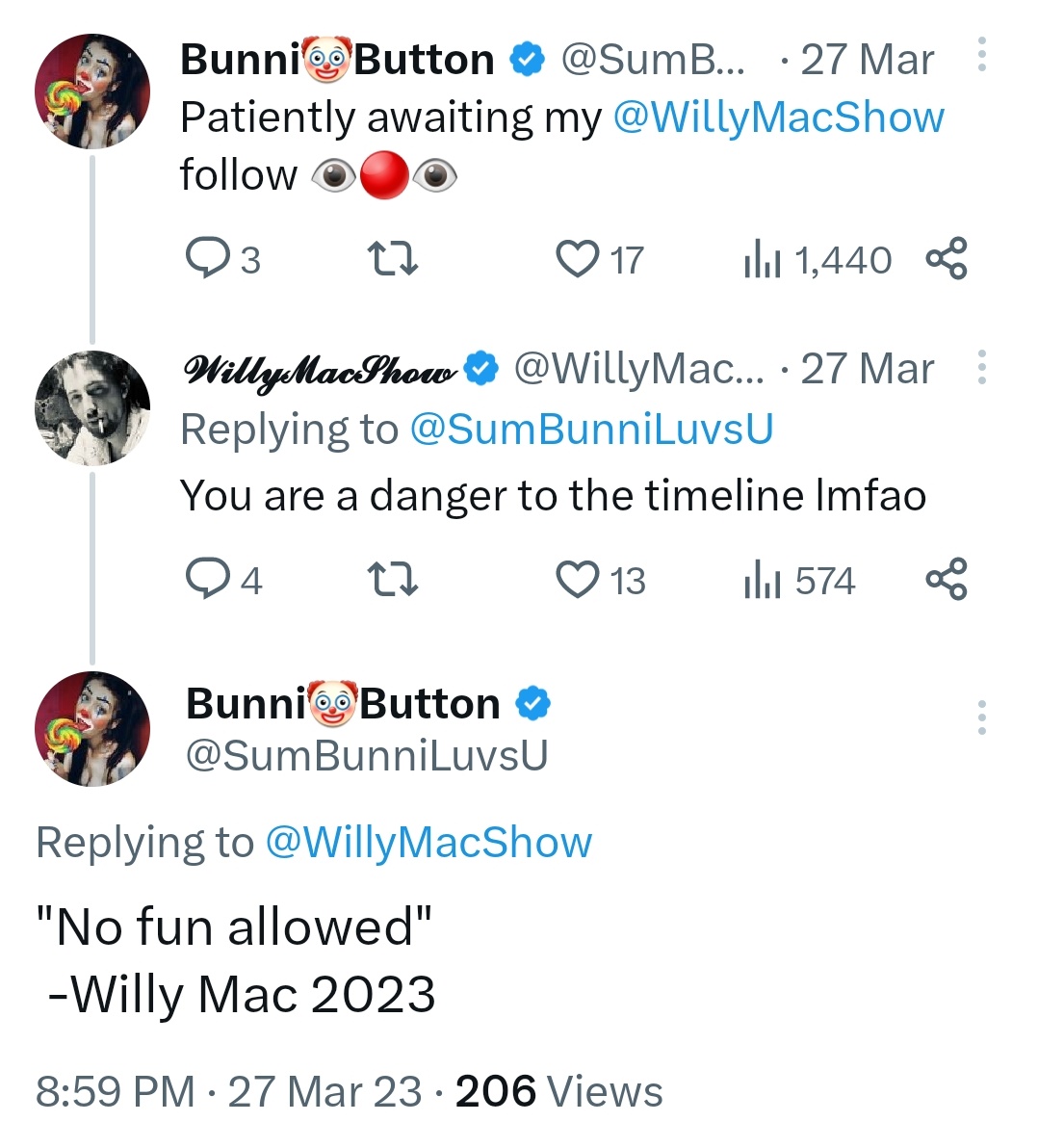 Bunni🤡Button on Twitter "You'll regret this eventually, WillyMacShow