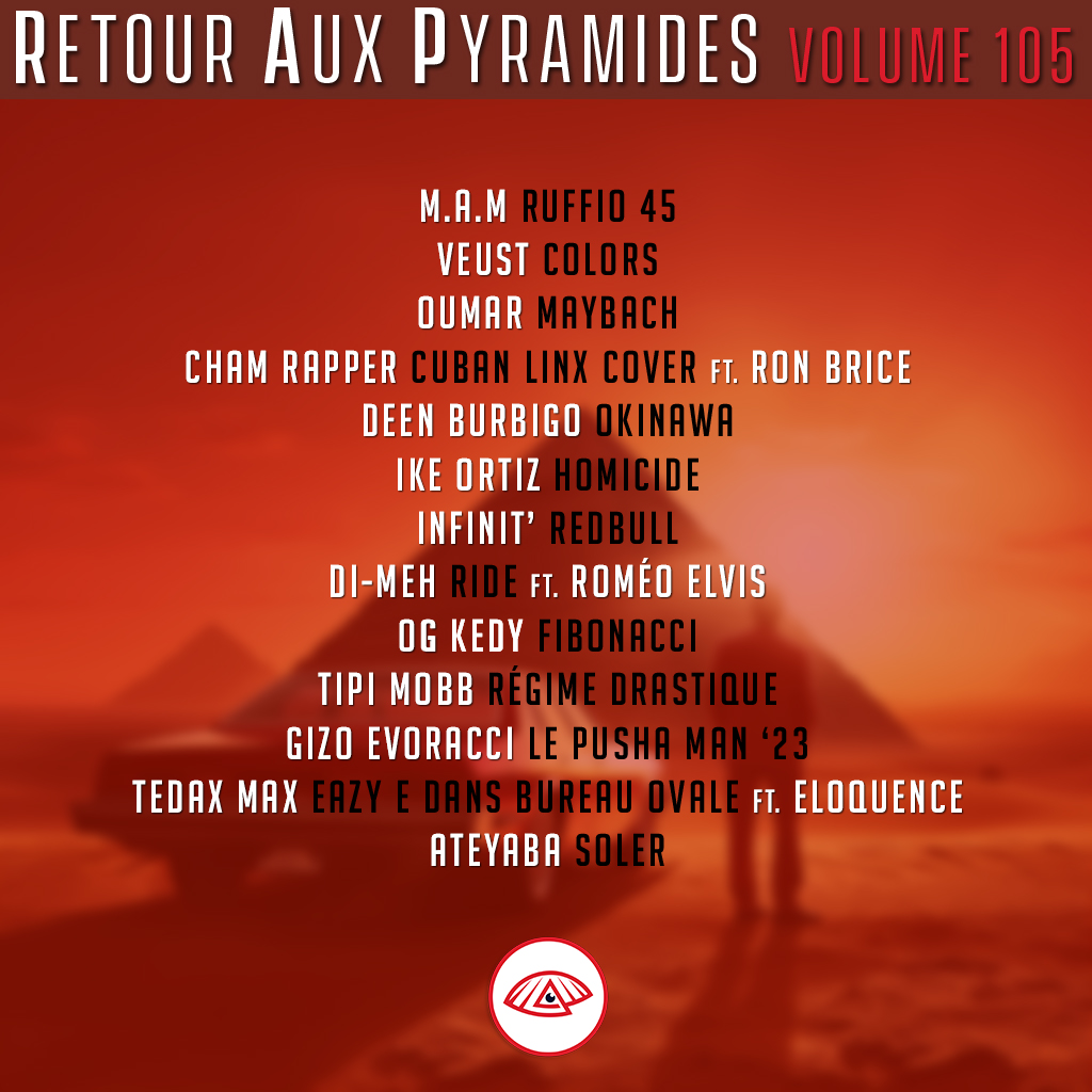 Retour Aux Pyramides Vol.105

Nouveau volume des meilleures sélections #rapfrancais maintenant dispo

Cette semaine, ambiance plus ensoleillée, été oblige. De la musique pour rider, chiller et se mettre bien.

linktr.ee/retourauxpyram…