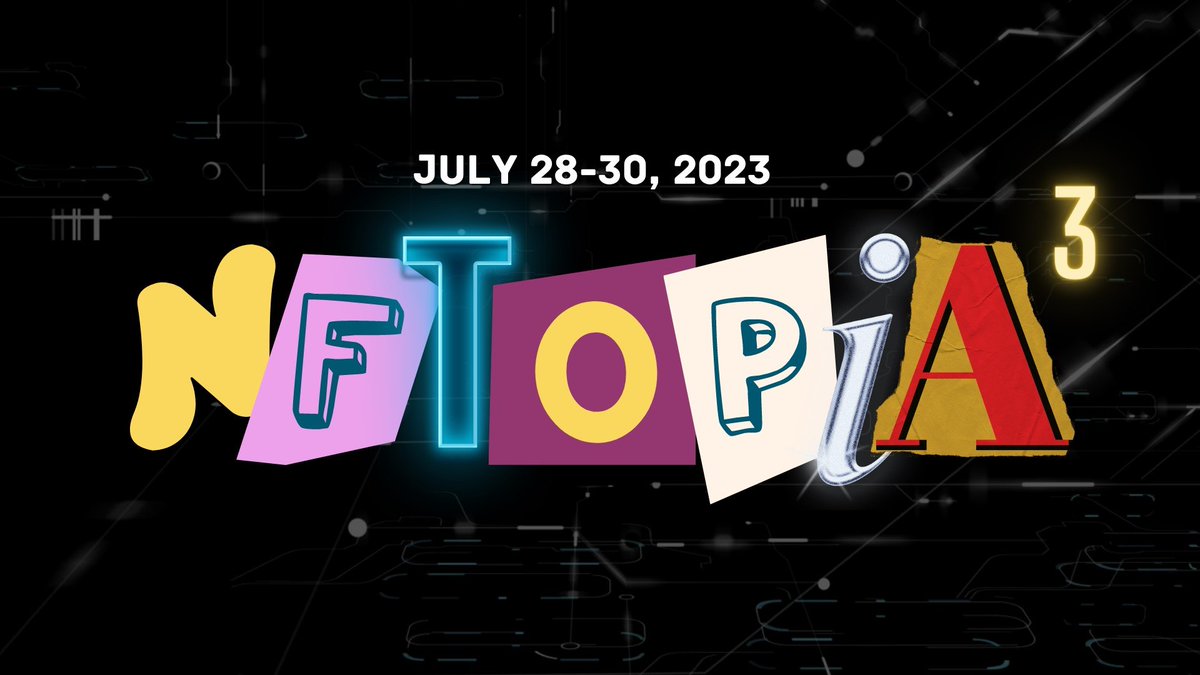 The 3rd immersive metaverse convention event that focuses on #web3, blockchain, #NFTs, new tech, art, &amp; communities #NFTOPIA3 is here!

Event Date: July 28-30th, 2023
Registration: bit.ly/nftopia3
For Exhibitors: nftopia.weebly.com/exhibitors
#WAXNFT #WAXP