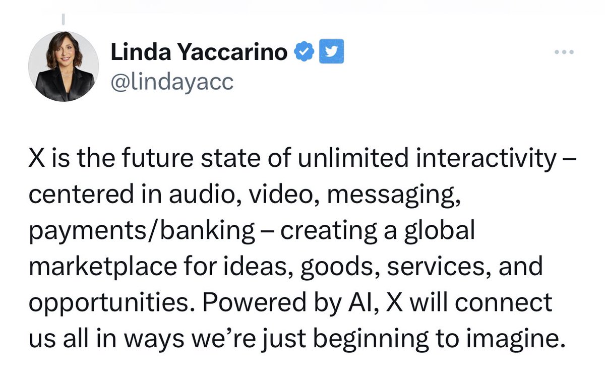 مديرة تويتر في أول تصريح عن تحول تويتر الى X

ليندا تقول ان X هو مستقبل التفاعل بين المستخدمين
لانه راح يشمل تغريدات .. صوت .. فيديو .. خدمات مالية وايضاً امكانية بيع منتجات وخدمات في تطبيق واحد

 وكل هذا بيكون مبني على تقنيات الذكاء الاصطناعي 🤔