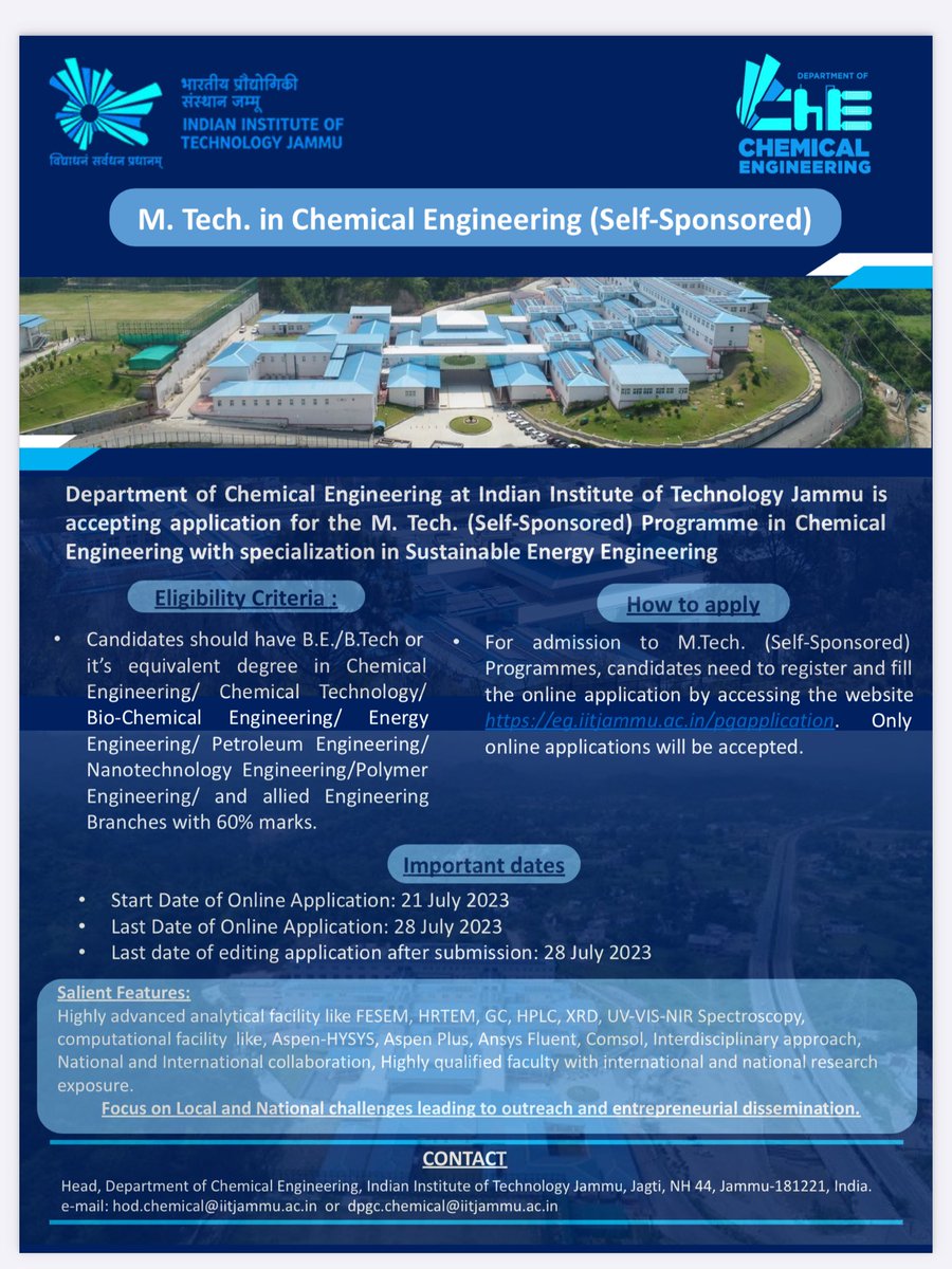 ChemEnggIITJMU's tweet photo. Department of Chemical Engineering at Indian Institute of Technology Jammu is accepting application for the M. Tech. Programme (Self-Sponsored) in #ChemicalEngineering with specialization in Sustainable Energy Engineering.

Last date to apply: 28/07/2023

@IITJammu 
#pgcourses https://t.co/whEQkvLyTv