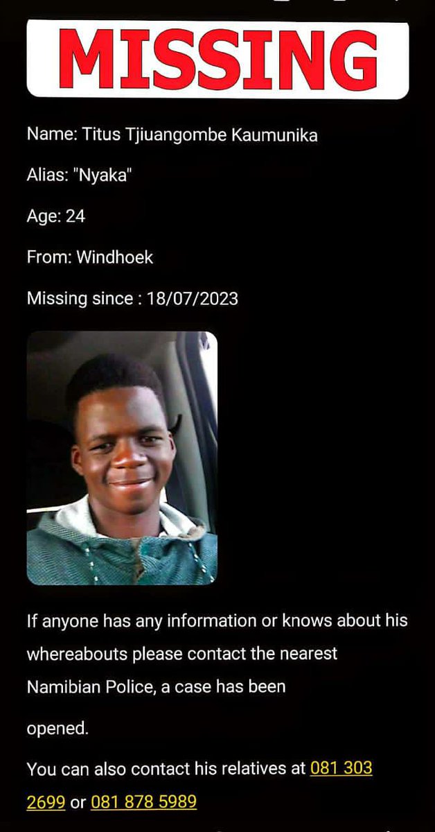UnitMissing's tweet image. #MISSINGPERSONALERT: Titus Kaumunika (24) has been missing in Windhoek ever since the 18 July 2023.

Whereabouts on what he was wearing on the 18th of July is currently unknown. If you have any information of where he might be please do dm us.

#BringTitusHome
#MPUN2023