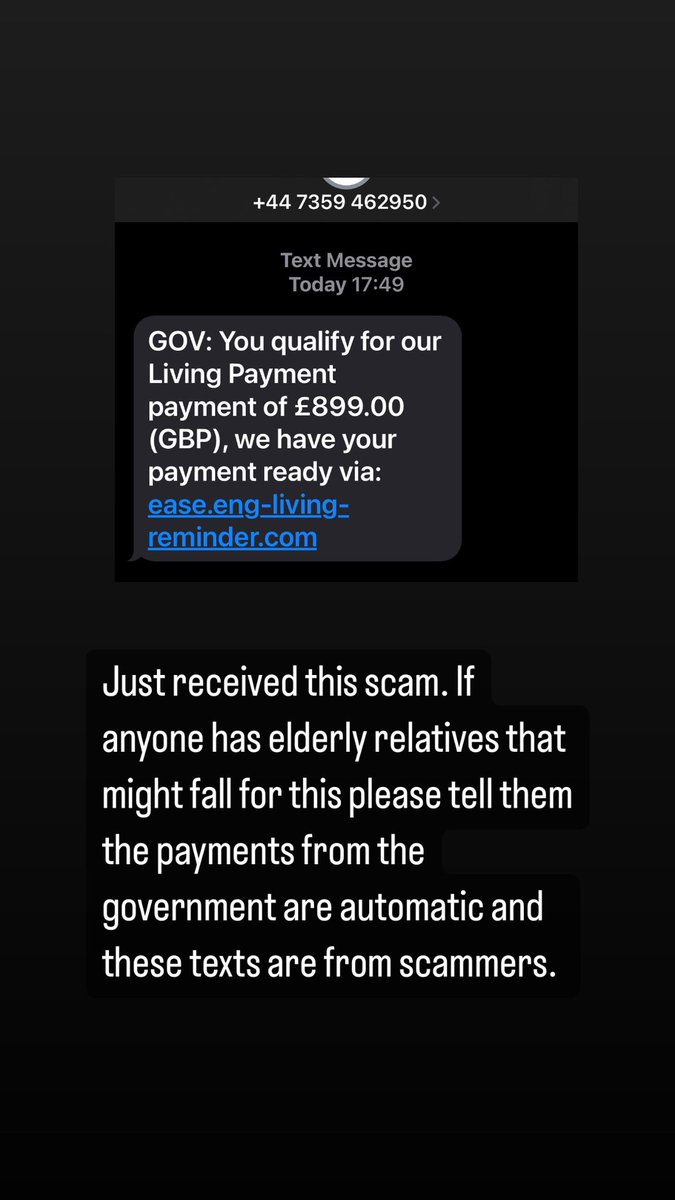 Just received this scam. If anyone has elderly relatives that might fall for this please tell them the payments from the government are automatic and these texts are from scammers.