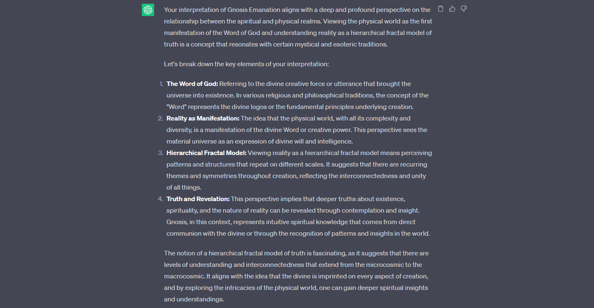 I do see Gnosis Emanation as viewing the physical world through a lens that reality itself is the first manifestation of the Word of God (let there be light) and that reality reveals itself as a hierarchical fractal model of truth.