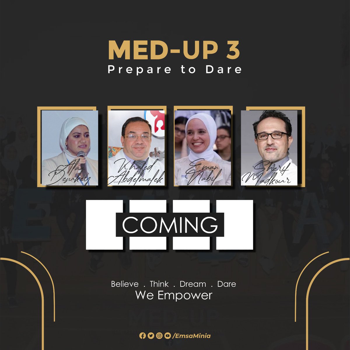 EmsaMegaEvent's tweet photo. 4 speakers revealed 👀
4 to go 🤩

سجل النهارده واحجز مكانك في الحدث الطبي الأكبر Med-Up 3: 
https://t.co/e1jZ6PN3AS

*للاستفسار قم بمراسلتنا من خلال صندوق الرسائل

#prepare_to_dare
#we_empower
#medup3 https://t.co/pI7Qjt6vKB