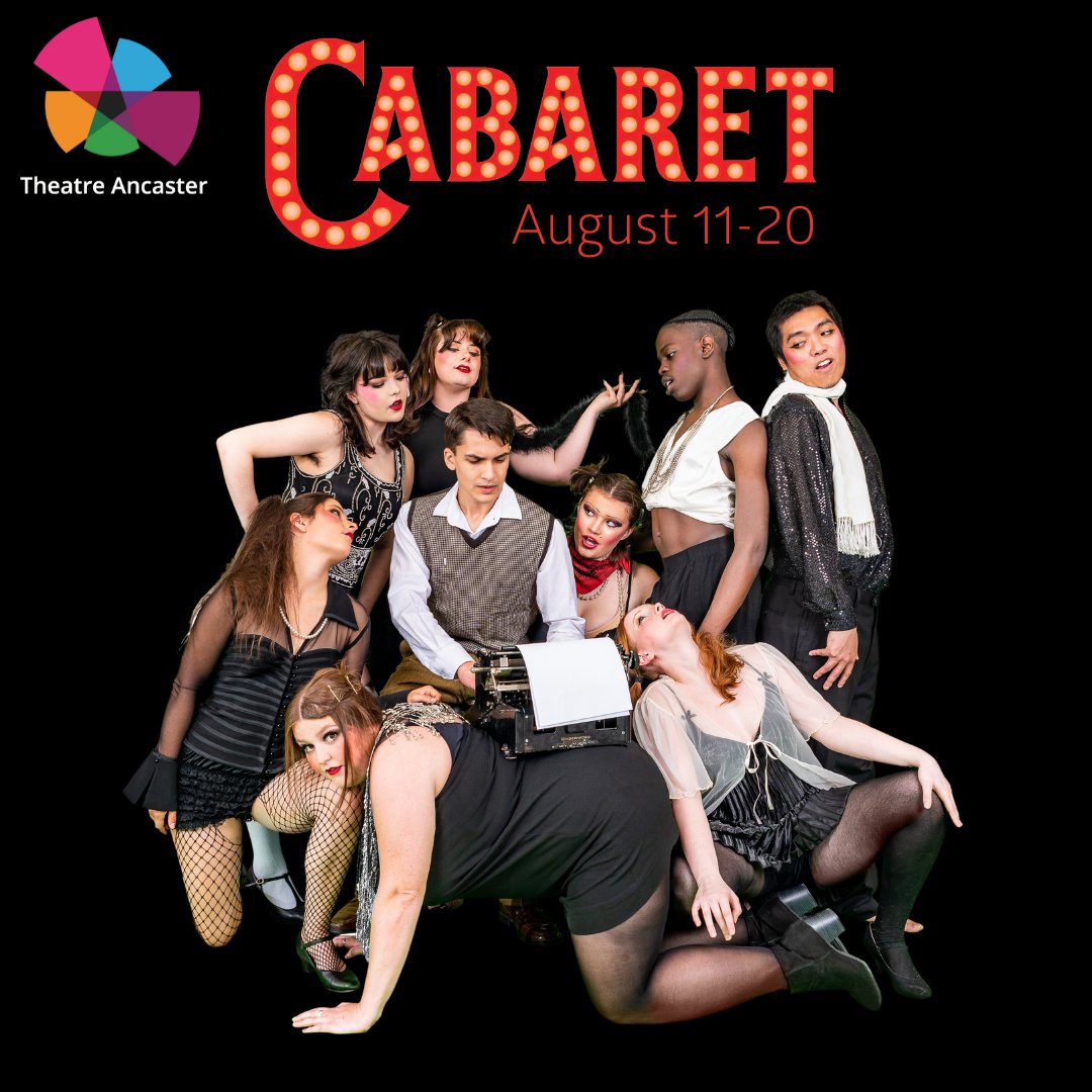 What good is sitting
Alone in your room?
Come hear the music play
Life is a cabaret, old chum
Come to the cabaret

Join Theatre Ancaster's Conservatory Company for a night of divine decadence as they present ... Cabaret!

🎟 theatreancaster.com/shows/cabaret/