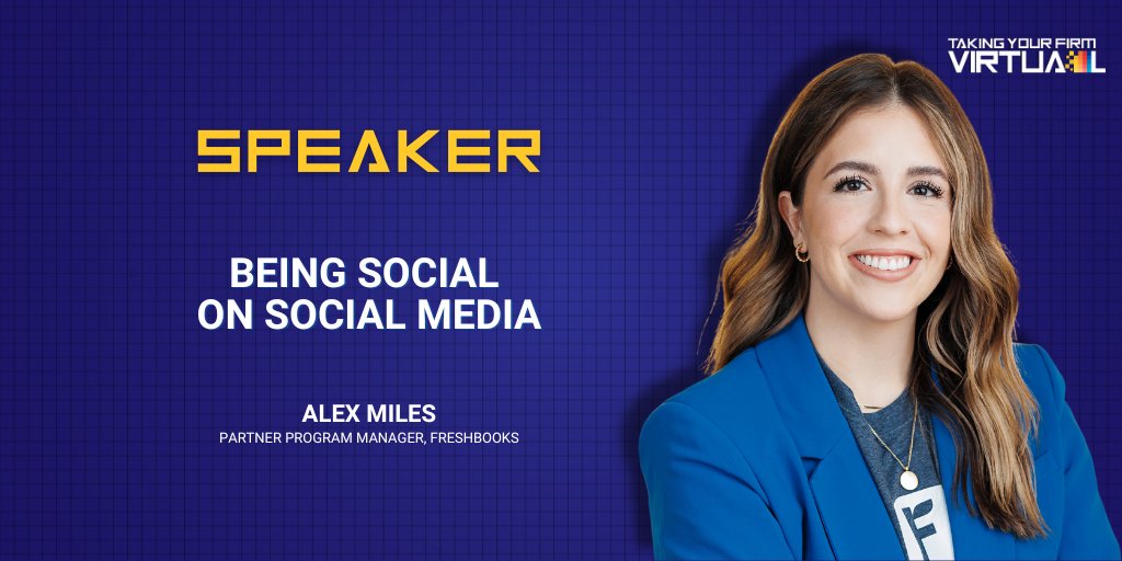 #MeetTheSpeakers

Join @AlexxMiles__ , @freshbooks' Partner Program Manager, for 'Being Social on Social Media.' Learn how to leverage social platforms to showcase expertise, build trust, form strong relationships, and boost your online presence!

#TYFV2023
#TakingYourFirmVirtual