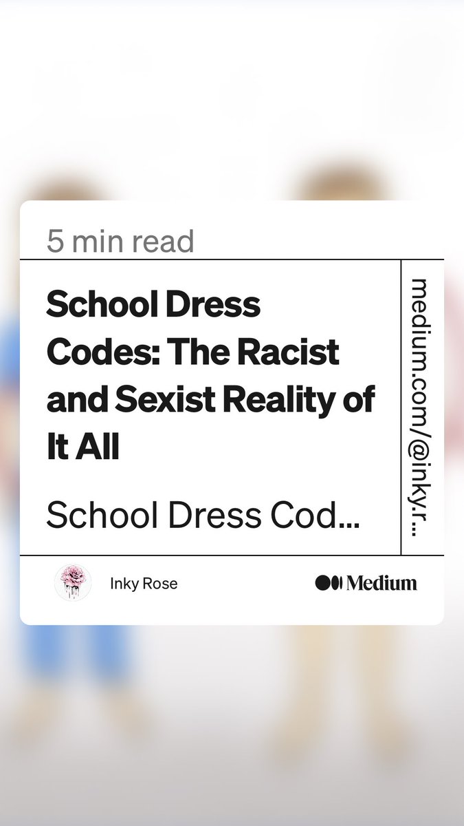 Kaygirl8Lawana's tweet photo. “School Dress Codes: The Racist and Sexist Reality of It All” by Inky Rose 👏🏾
https://t.co/qLRpPVEZRK https://t.co/QwrKPzchsG