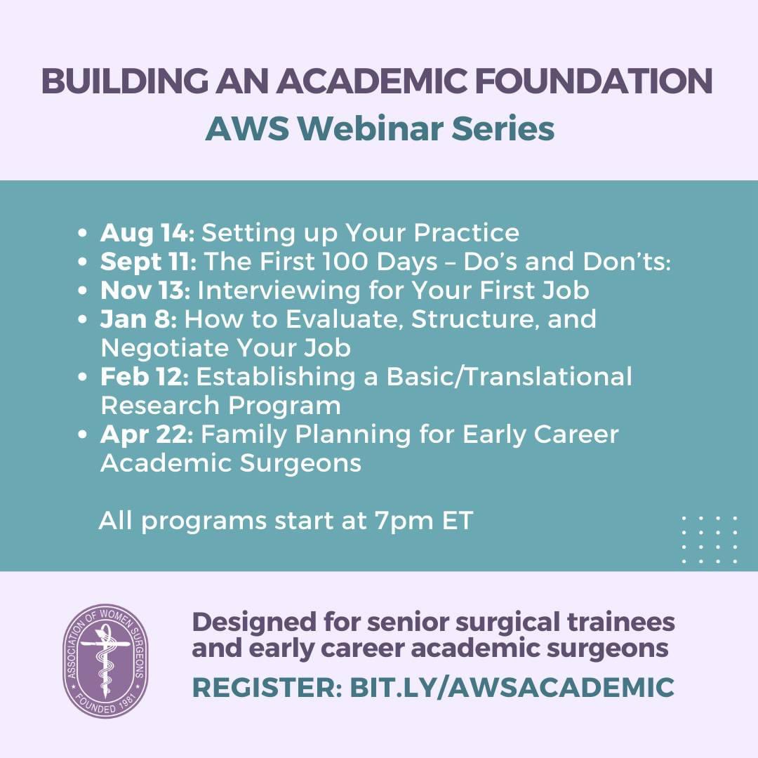 The “Building an Academic Foundation” webinars will provide guidance to senior trainees & early career surgeons starting a career in academic surgery. The next program, “Setting up Your Practice,” will take place August 14 at 7PM ET. bit.ly/AWSacademic