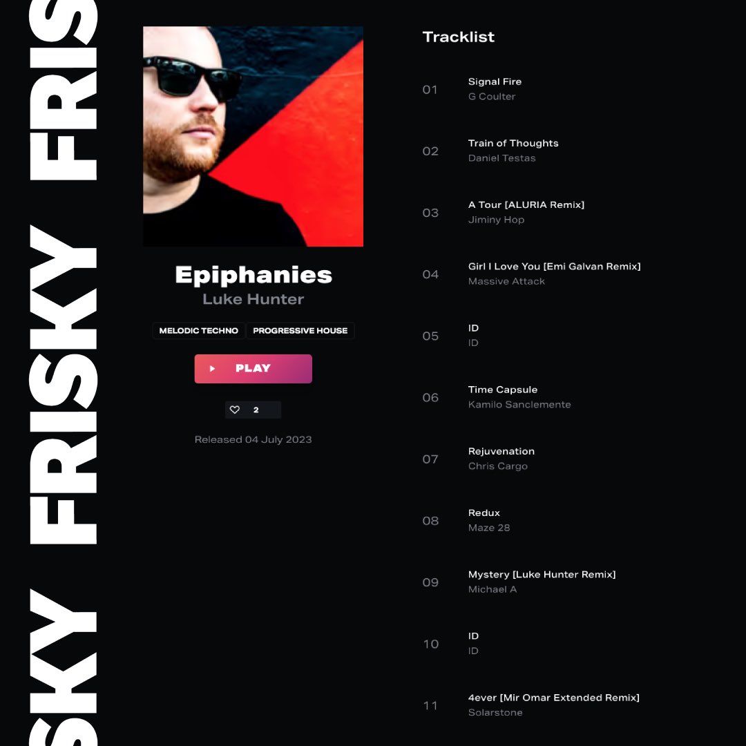 “Epiphanies” July tracklist on <a href="/friskyradio/">FRISKY</a>
