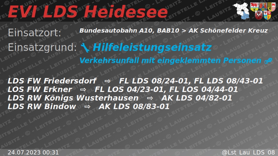 🚨 24.07.2023 00:31 💥 🔩 H:Verkehrsunfall-Klemm 🌐 Bundesautobahn A10, BAB10 &gt; AK Schönefelder Kreuz 🚒 ⇨ FW Friedersdorf