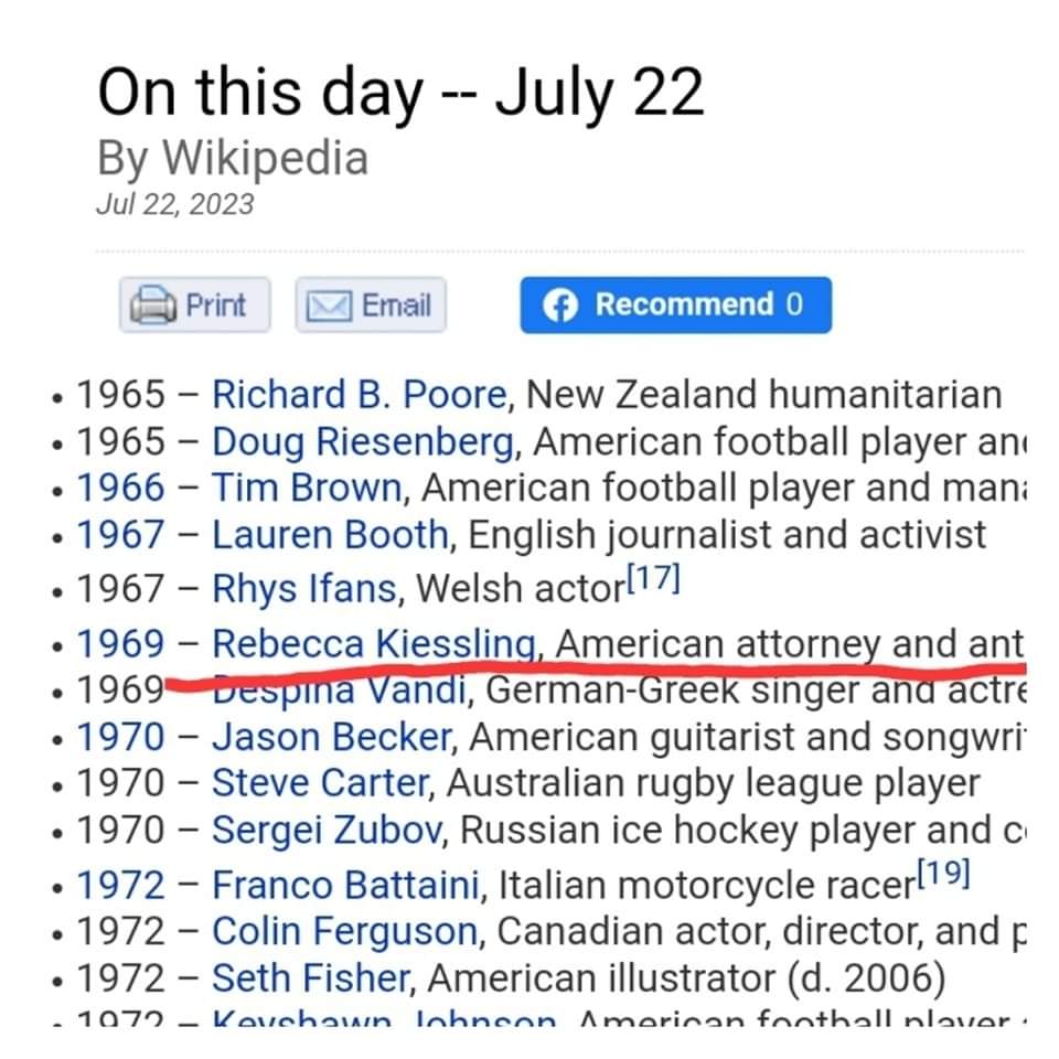RebeccaKiesslin's tweet photo. Google alert from article with notable births for July 22nd, from Wikipedia - I made the list! If ONLY Wikipedia understood WHY my birth is so notable. I got to be BORN!😁❣️💯
#ConceivedInRape
#PreRoevWade
#AlmostAborted
#ProtectedByLaw
#Imsogladiwasborn https://t.co/ww9hV45Ph9