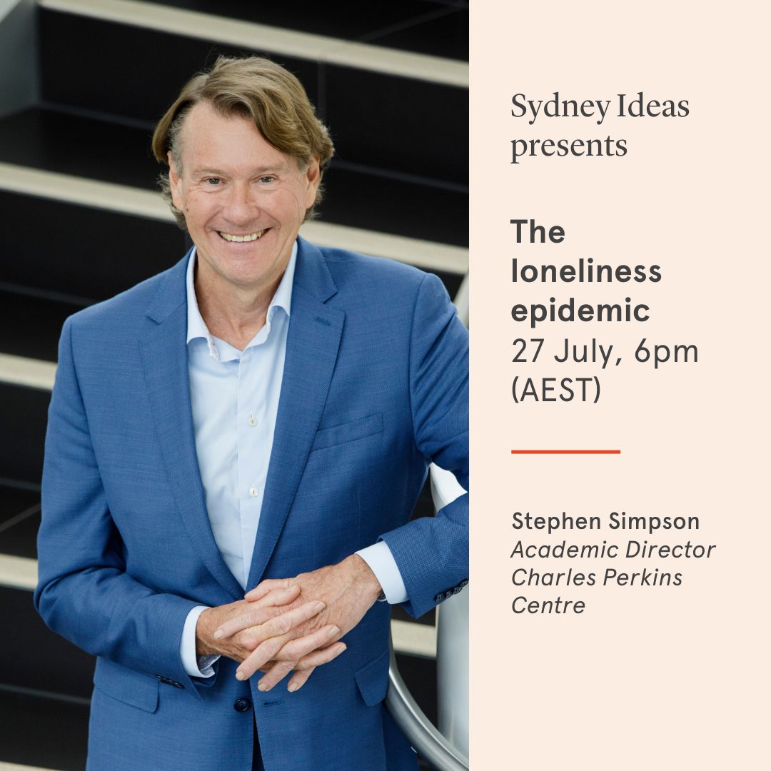 Is loneliness the next health epidemic? 

Join Prof Stephen Simpson as he discusses the societal factors contributing to loneliness and proposes strategies for change.

Register for the free event or join us live: sydneyuni.co/3XN38lv 

#SydneyIdeas #LeadershipForGood #USYD