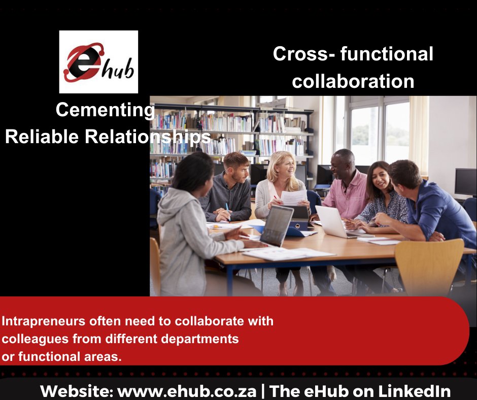 Cross-functional collaboration training can help intrapreneurs develop the skills needed to work effectively with people from diverse backgrounds and disciplines.

#Entrepreneurship #Business #eHub