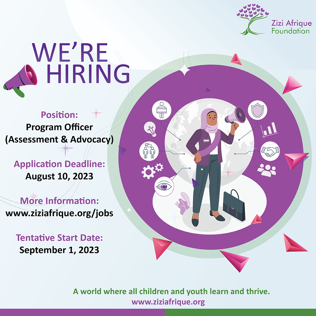 We’re Hiring: Program Officer - Assessment and Advocacy Action. For more information, please visit our careers section-> ziziafrique.org/jobs/ #IkoKazi
