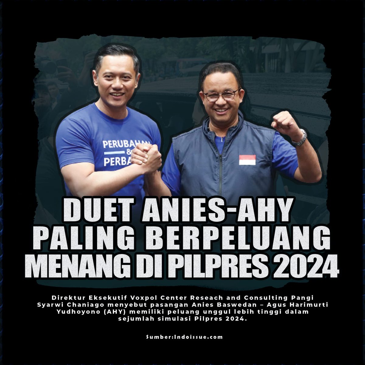 Syarwi Chaniago: Duet Anies-AHY Paling Berpeluang Menang di Pilpres 2024