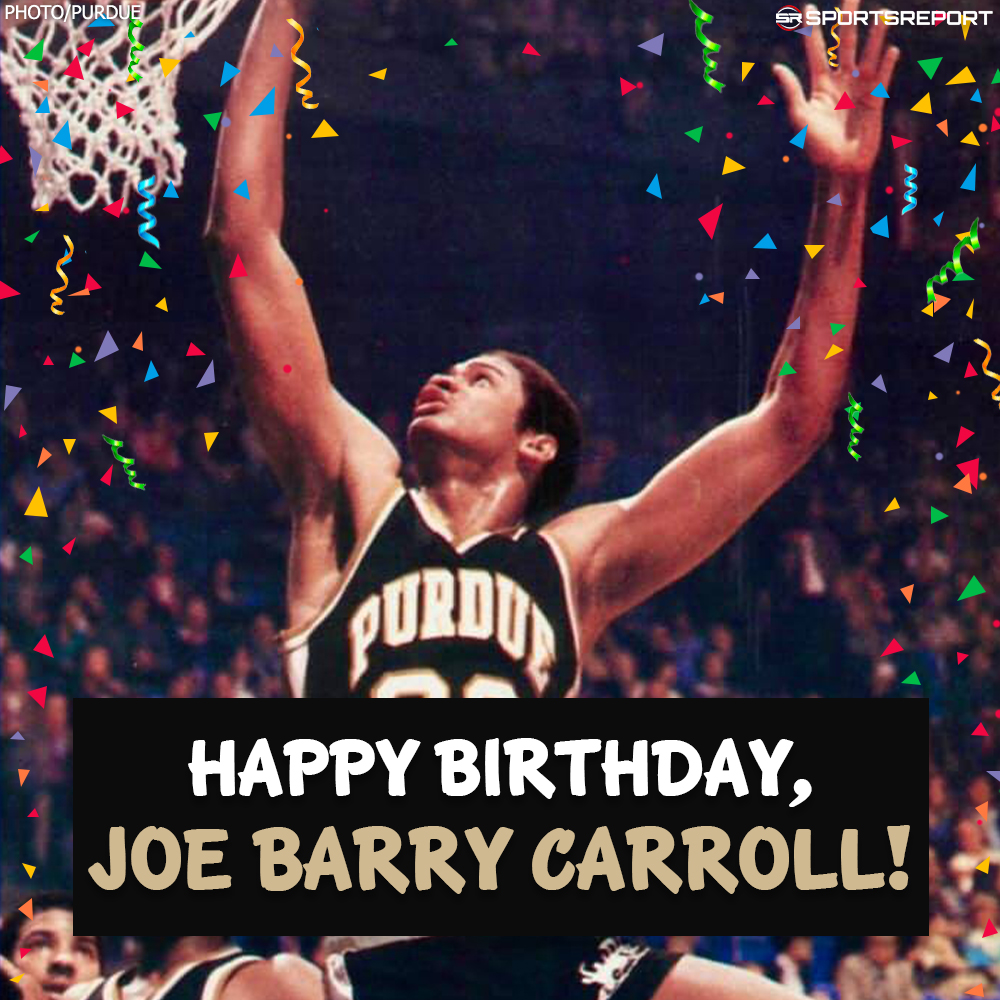 Happy Birthday to #Boilers Legend, Joe Barry Carroll! #BoilerUp