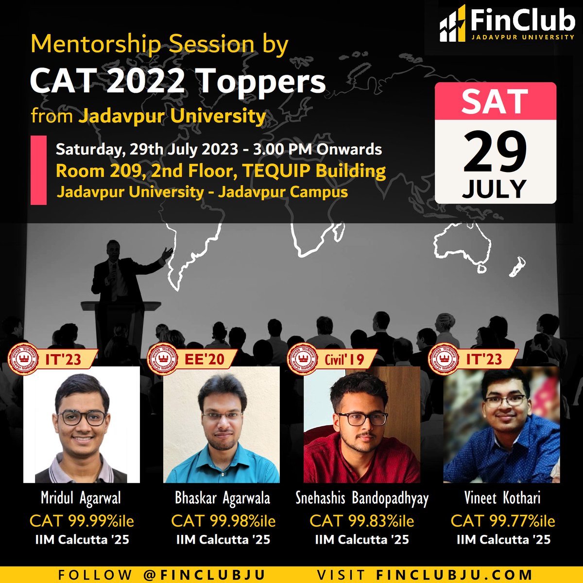 FinClubJU's tweet photo. Greetings from Finance Club, Jadavpur University! We're immensely proud to welcome our distinguished alumni in IIM Calcutta for a live mentorship session on Saturday, 29th July 2023.

#CAT #MBA #IIMC #JU https://t.co/WDei9wlSaJ