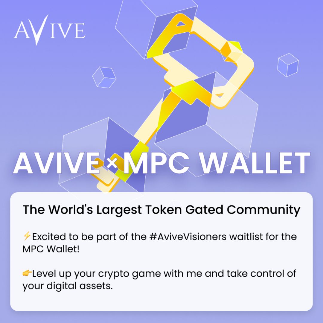 #Avive - The World's Largest Token Gated Community ⚡️Excited to be part of the #AviveVisioners waitlist for the MPC Wallet! 👉Level up your crypto game with me and take control of your digital assets. avive.world/p/avive_mpc/in…