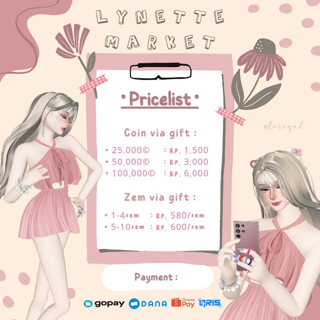 loreqal's tweet image. 🧸 Helloo~ Lynette Market's open!♡
Ready zepeto needs termurah, zvg + cvg adaa~!
• Zem via gift : Rp.580-600/zem
• Coin via gift : Rp.1.500/25.000©

💳 Payment : Qris &amp;amp; All E-Wallet
💌 DM @loreqal for order♡
#zonauang zepeto needs zpt awc awz zem coin via gift cvg zvg .