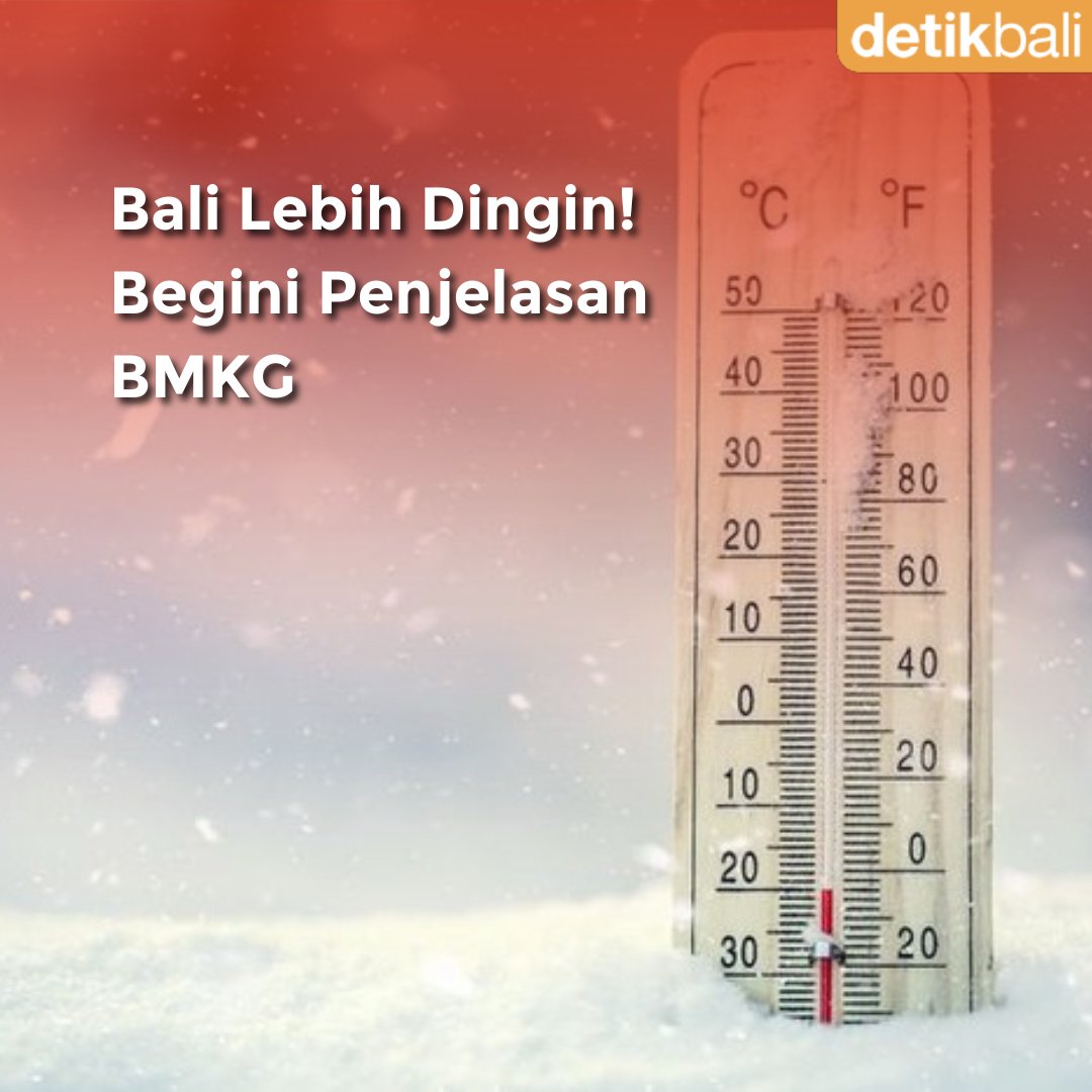 Ngerasa nggak sih beberapa hari terakhir ini Bali jadi lebih dingin?

Simak penjelasan BMKG ini yuk!