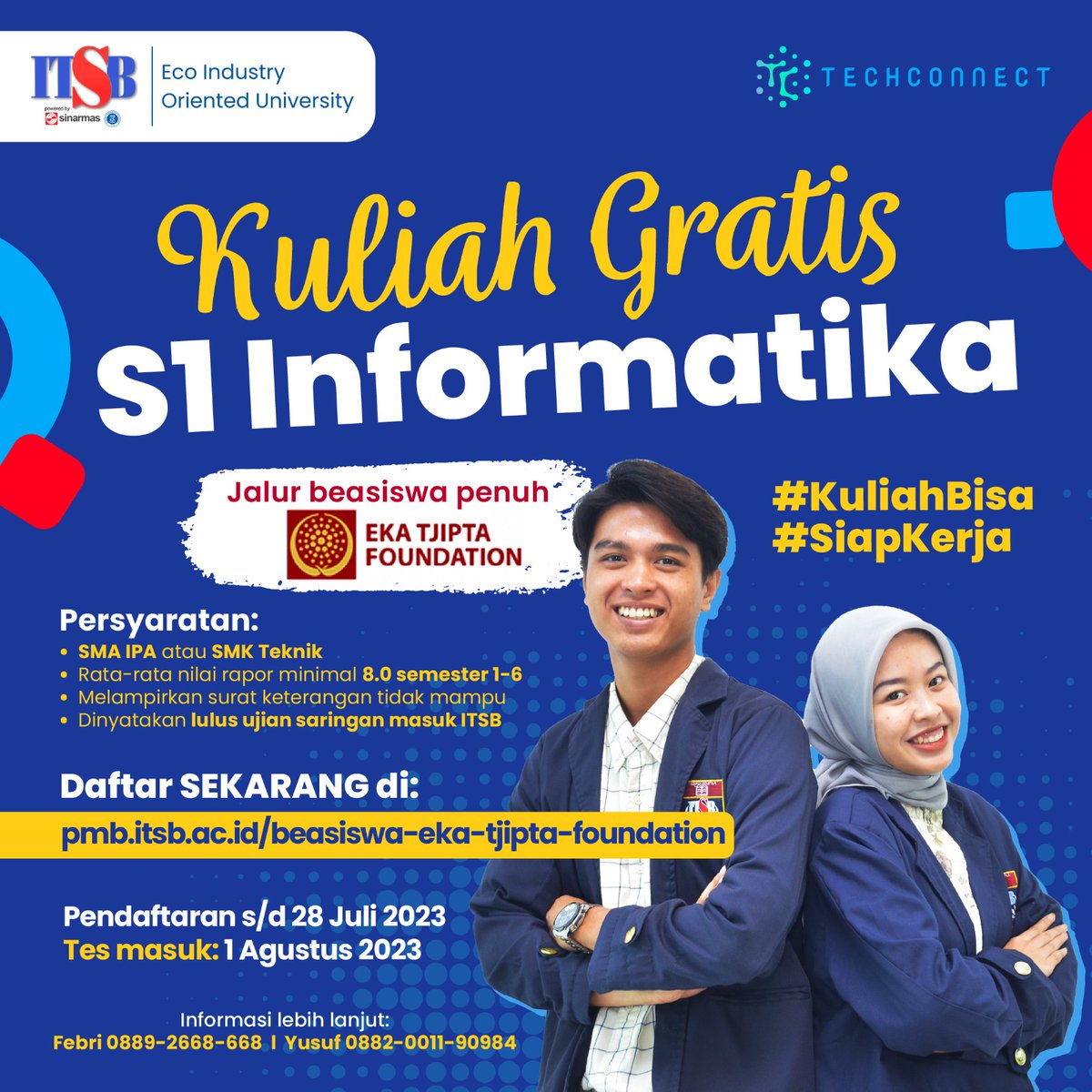 Techconnectid's tweet image. The Eka Tjipta Foundation (ETF) Scholarship is back for new students majoring in Informatics at ITSB.
Register yourself via pmb.itsb.ac.id before July 28, 2023, by selecting the ETF scholarship registration path.
#TechConnect #ITSB #Informatika #SiapKerja #KuliahBisa