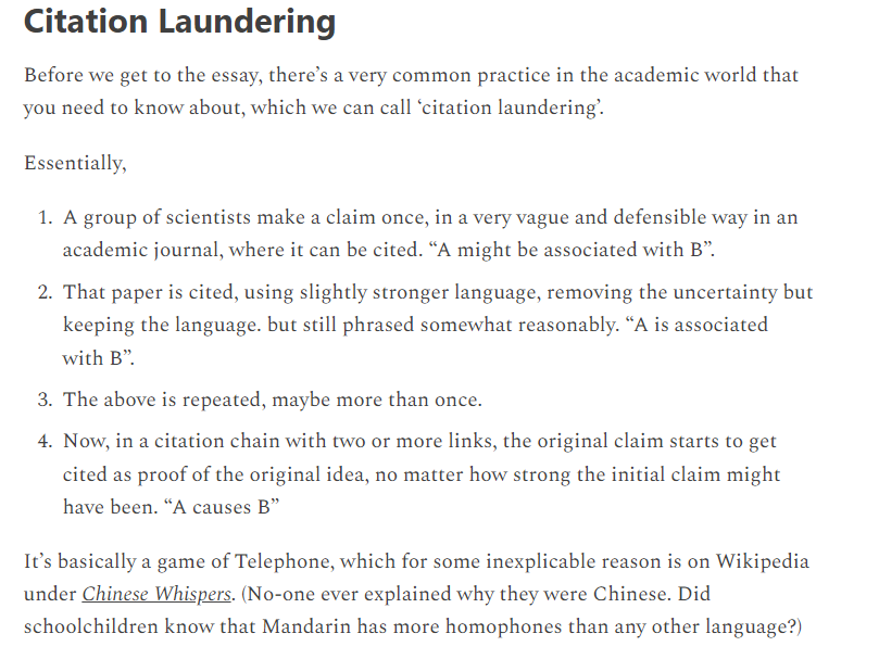 3/n To talk about this paper, let me introduce you to the term citation laundering This term describes a process whereby academics can change uncertain/bad evidence into very strong statements by relying on everyone's unwillingness to check references carefully
