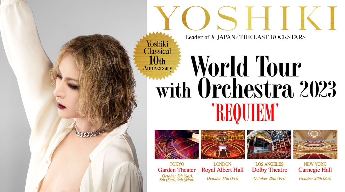 YoshikiOfficial's tweet photo. See you soon!

#YOSHIKI

Tickets Now available! 
https://t.co/mHnYMSqr4J

#TokyoGardenTheater Oct 7, 8, 9
https://t.co/9crIc0piMQ

#RoyalAlbertHall London, Oct 13
https://t.co/9DgL185dgh

#DolbyTheatre LA, Oct 20
https://t.co/AdqqVLfMsA

#CarnegieHall  NY,Oct 28
https://t.co/CTMsc6FraH