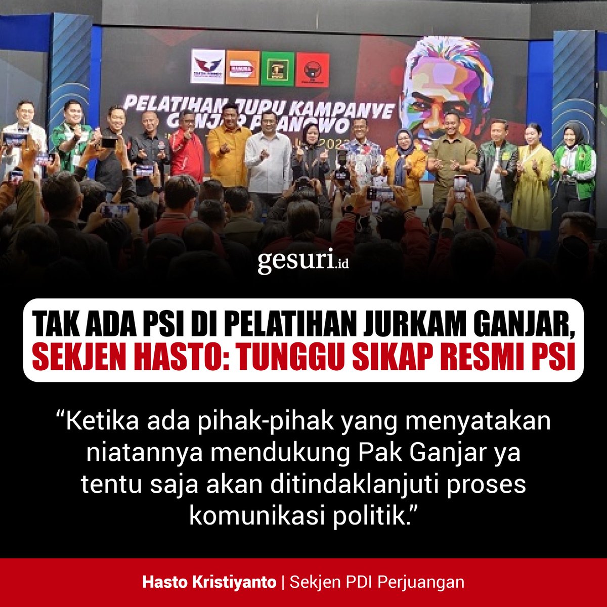 GesuriID's tweet photo. Partai politik pendukung bakal calon presiden Ganjar Pranowo pada Senin (17/7) menggelar pelatihan juru kampanye. Namun, tidak ada Partai Solidaritas Indonesia (PSI) yang ikut bergabung dalam pelatihan tersebut. 

#HastoKristiyanto #jukam #pdiperjuangan #gesuriid https://t.co/97yvTpUn4x