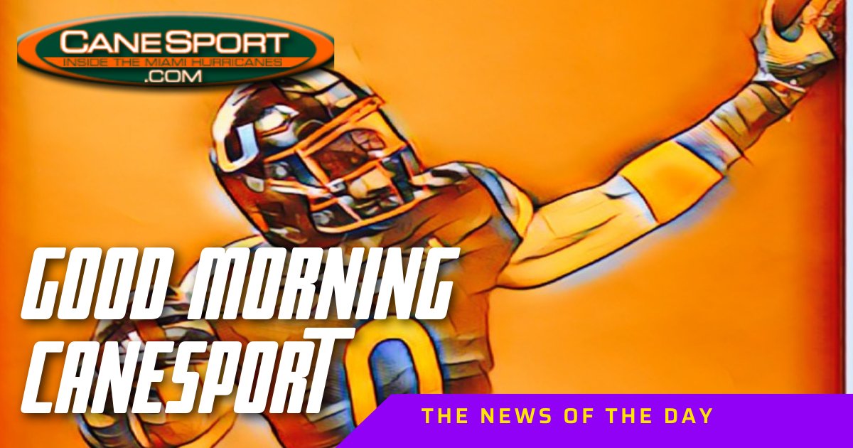 Good Morning CaneSport! Lots of news for you from Miami Hurricanes football team analysis to football and basketball recruiting ... check it out: https://t.co/pOunVFAu5B https://t.co/wUyhp82BqV