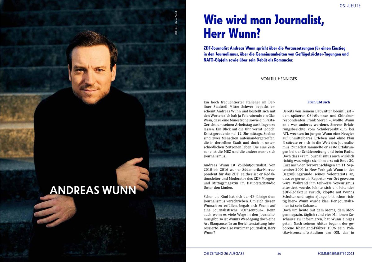 Wie wird man eigentlich Journalist? ZDF-Journalist Andreas Wunn schildert seinen Karriereweg und liefert praktische Tipps, wie man im #Journalismus Fuß fassen kann. Ein spannender Artikel von <a href="/till_henniges/">Till</a> in der aktuellen #osizeitung.