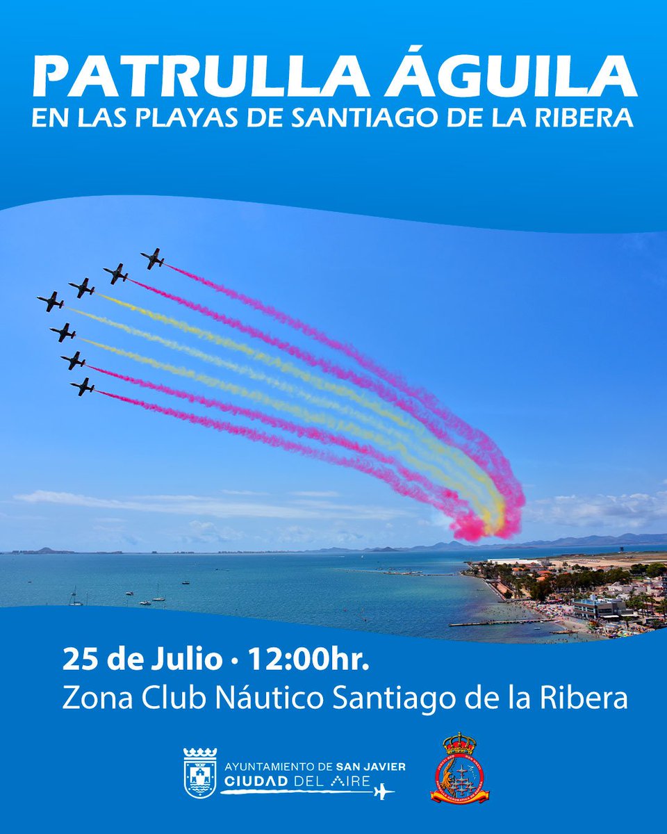 TurismoSJavier's tweet photo. 📷📷 La Patrulla Águila en las playas de Santiago de la Ribera.

Ven a ver a la Patrulla Águila el 25 de Julio a las 12:00hr desde la zona del Club Náutico de Santiago de la Ribera. https://t.co/5kHZDzozO2