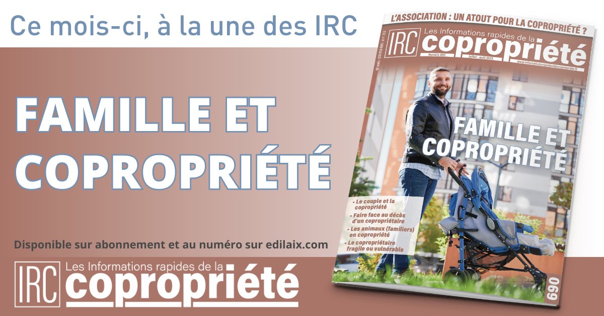 [📣#NOUVEAUTÉ] numéro spécial FAMILLE
• Le couple et la copro, Colette CHAZELLE
• Faire face au décès d’un copropriétaire, Marie-Hélène MARTIAL
• Les animaux en copro, David RODRIGUES
• Le copropriétaire fragile ou vulnérable, Jérôme HOCQUARD
🔗edilaix.com/vente-au-numer…