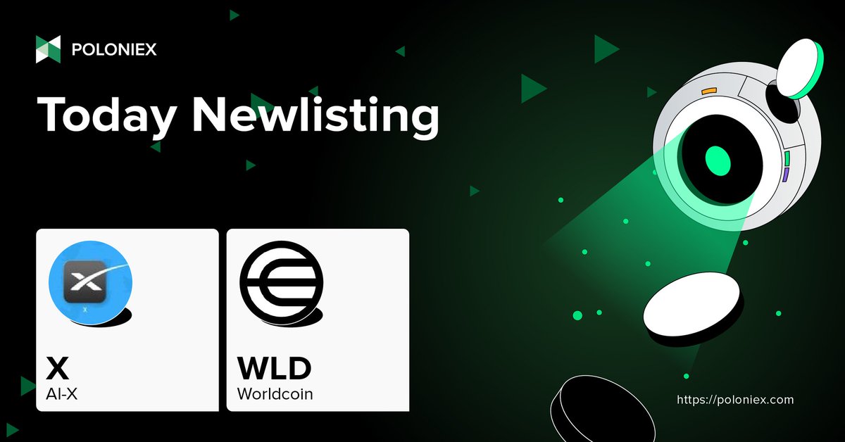AI-X (X) &amp; #Worldcoin (WLD) are Poloniex newest listings! 🚀
<a href="/aiXtoken/">X(AI-X)</a> <a href="/elonmusk/">Elon Musk</a> <a href="/worldcoin/">World</a>

Both wallets are opened for deposit 

July 24th (UTC), X full trading will be enabled on 11:00 &amp; WLD full trading will be enabled on 11:30

#Crypto
#TwitterX #CryptoCommunity