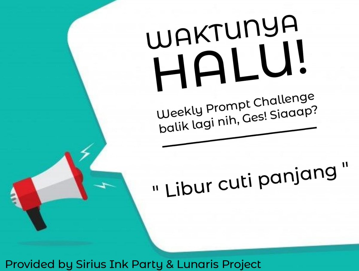 Lunaris_Pro's tweet photo. #WeeklyPrompt Challenge balik lagi! ๐ฃ
Deadline: 30/7/2023
Jangan lupa pakai hashtag #haluWPC #lunarispro atau #siriusinkparty di hasil karya kalian supaya bisa kami retweet ya sayang?
P.s.: saran hashtag lain: #weeklyprompt #prompt #writingprompt #weeklychallenge #doodle https://t.co/Nx7Kn5H0xi