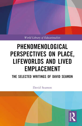 urban_formation's tweet image. Of interest to @bartlettSDAC #SpaceSyntax and @MorphAtBartlett colleagues, new book with @routledgebooks –
Phenomenological Perspectives on Place, Lifeworlds, and Lived Emplacement: The Selected Writings of David Seamon