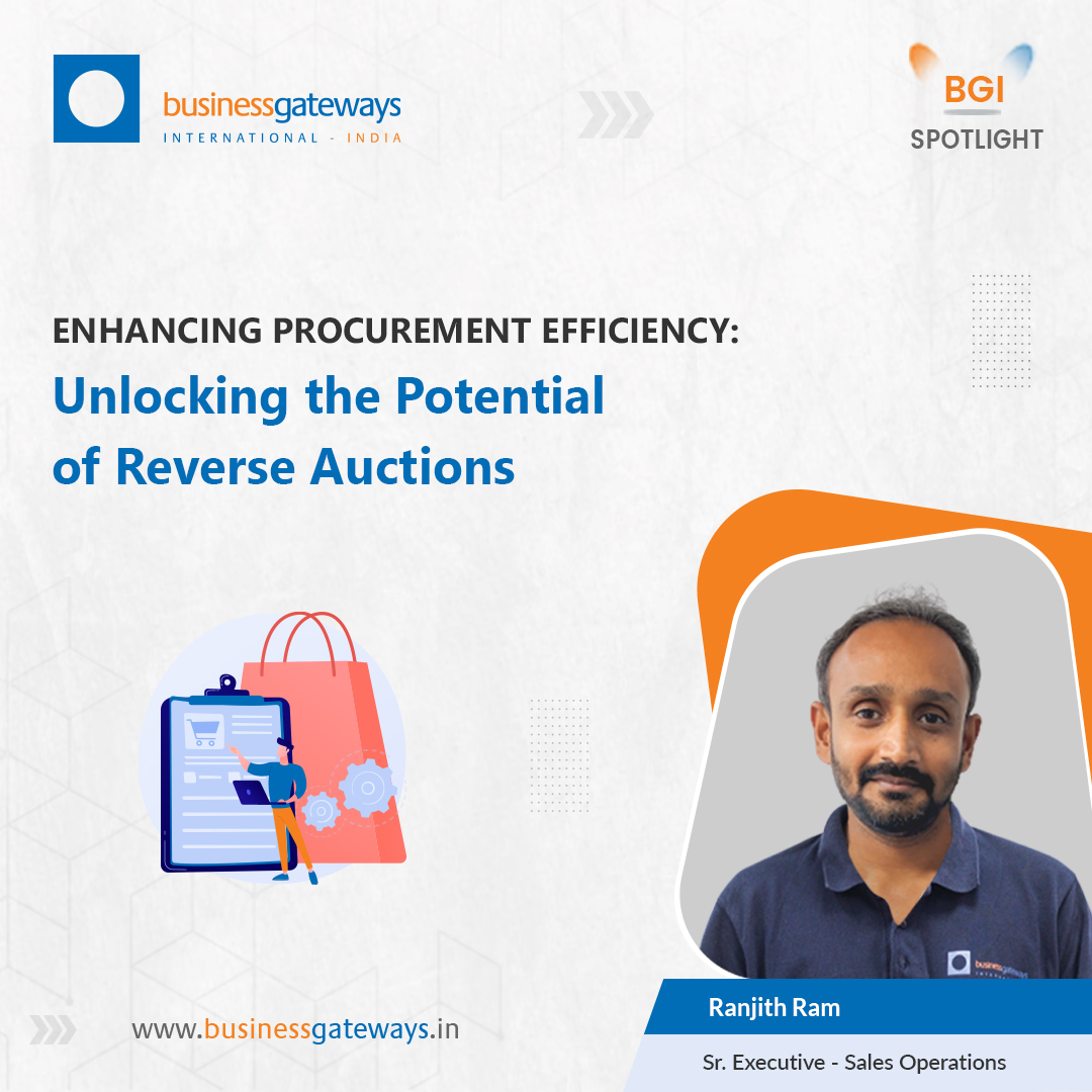 bgi_india's tweet image. In this month's BGI Spotlight, Ranjith Ram, Senior Executive, Sales Operations and Marketing, describes Enhancing Procurement Efficiency: Unlocking the Potential of Reverse Auctions.

Blog link: bit.ly/44FWMH6

#businessgateways #eauction #reverseauction #GOPROC