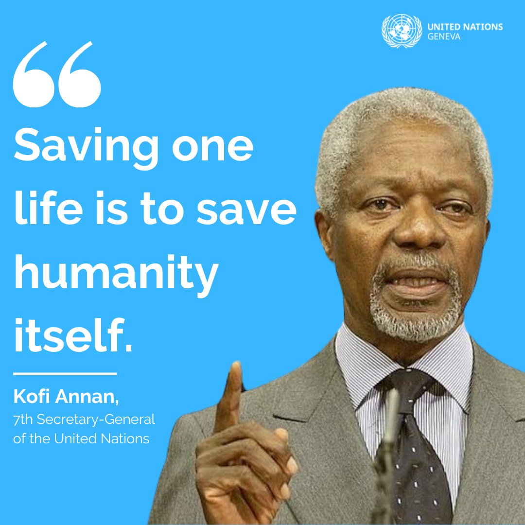 “Saving one life is to save humanity itself.”
- Kofi Annan, 7th Secretary-General of the United Nations

#MondayMotivation