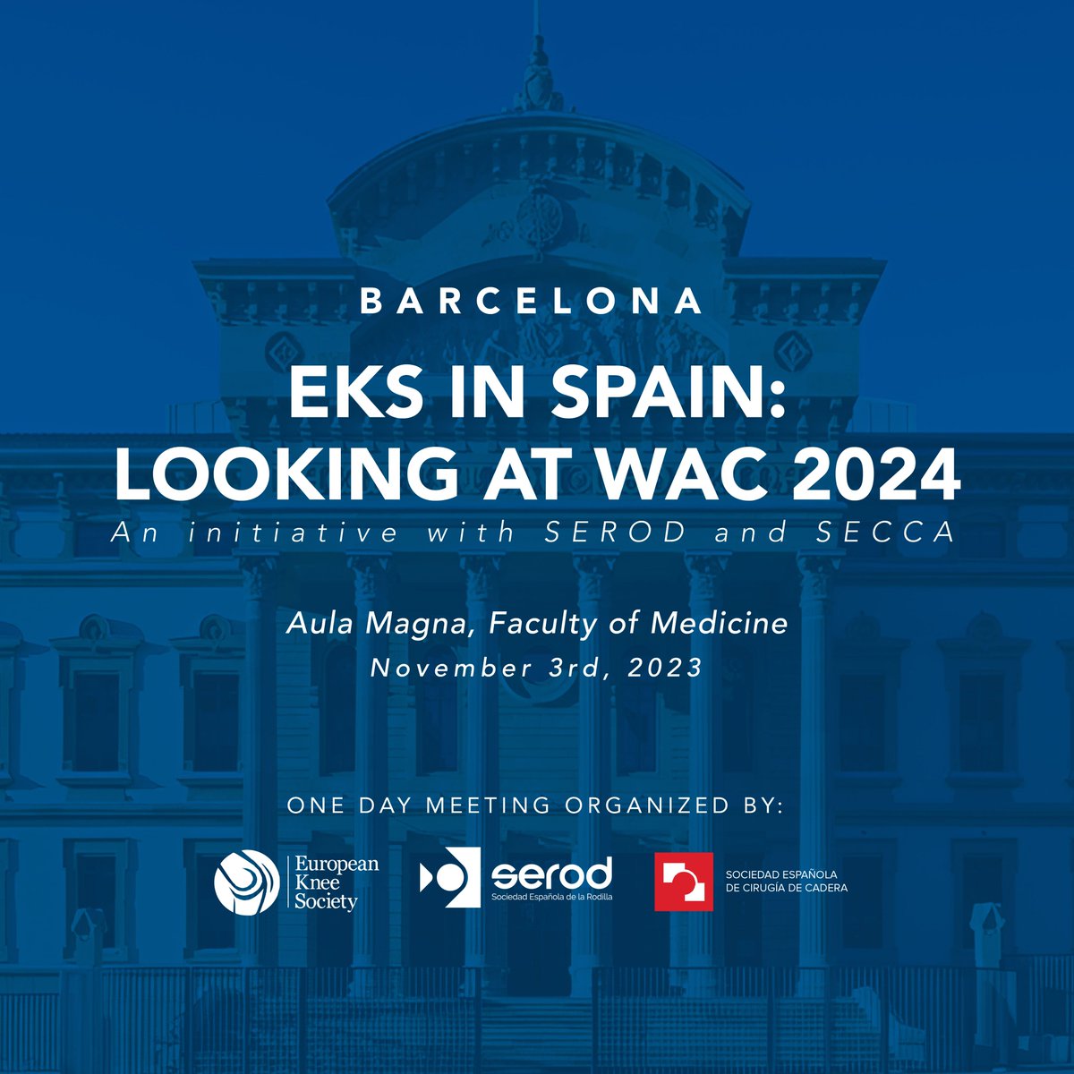 EKS IN SPAIN: LOOKING AT WAC 2024

👉🏻Una iniciativa con SEROD y <a href="/seccadera/">Sociedad Española de Cirugía de Cadera</a>.
🗓️3 de noviembre
📍Barcelona
👥Gran profesorado: <a href="/FranMontilla70/">Francisco Javier Montilla Jimenez</a>, <a href="/VerdiePuig/">Lluis Puig Verdié</a>, <a href="/mmonfortmira/">Montse Monfort Mira</a>, <a href="/MBalaguerCastro/">Mariano Balaguer</a>...

Programa e inscripciones: eksinspain.com