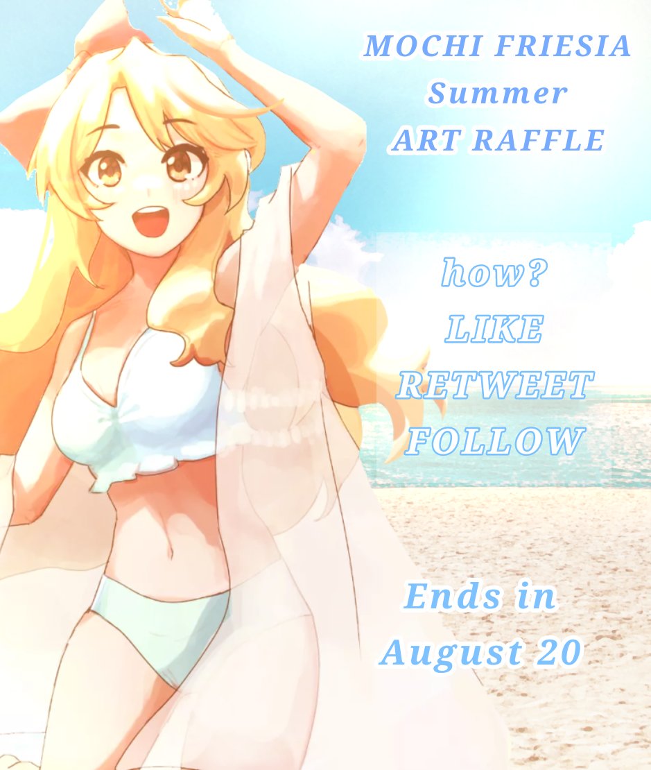 mochi_friesia's tweet photo. 🏖🌊 Natsu Art Raffle 🌊🏖
🌻Prize: Summer themed artwork
🌻How: Like + Retweet + Follow
🌻Deadline: August 20, 2023

Have funnn!  Pls comment your character (ﾉ´ヮ´)ﾉ 🧡ﾟ✧ it's been awhile since my last raffle uwaaah I'm excited! #dailysia #artraffle #VTuberEN #summer2023 https://t.co/tEzMoV9Gxy