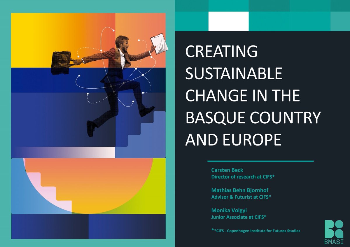 Creating sustainable change in the Basque Country and Europe, artículo de <a href="/cab_beck/">Carsten Beck</a> , Director of research at <a href="/cphfutures/">Copenhagen Institute for Futures Studies</a>
▶ bit.ly/3q108W5

#Estrategia10 #libroBMASI #futuro #future #innovación #innovation #escenarios #scenarios